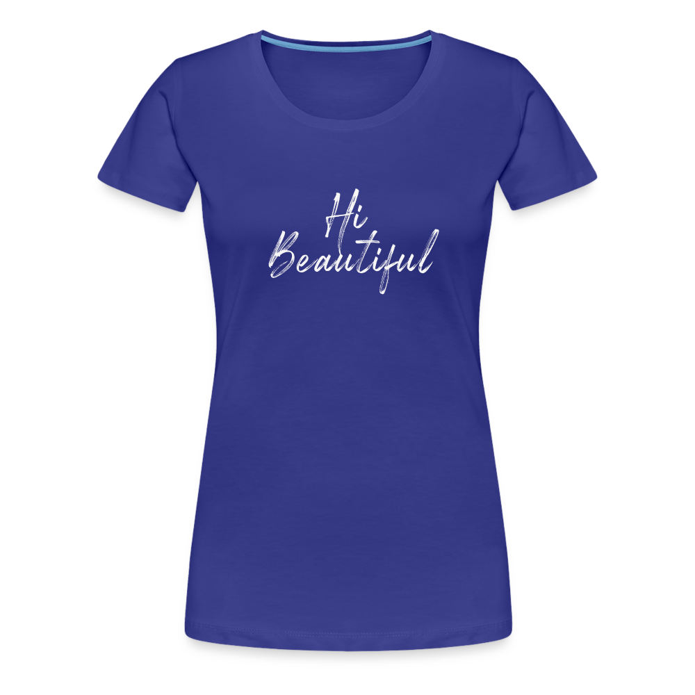 Buy Geisha "Hi Beautiful" Women’s Premium T-Shirt - royal blue