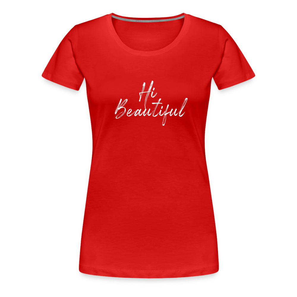 Buy Geisha "Hi Beautiful" Women’s Premium T-Shirt - red