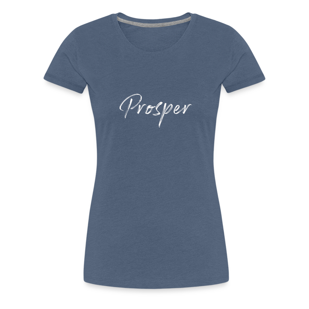 Buy Geisha "Prosper" Women’s Premium T-Shirt - heather blue